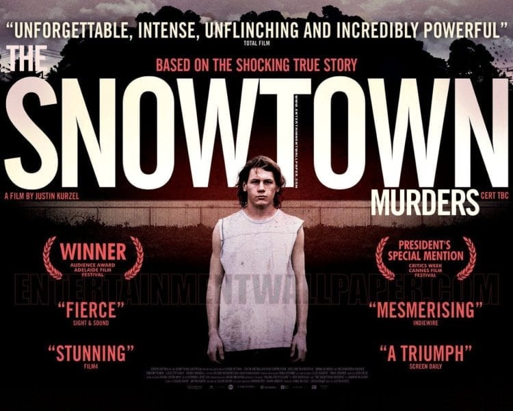 Horror movies based on real stories. The Snowtown Murders Film. 