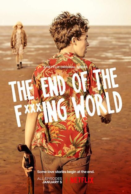 End of the F***ing World series #eotfw2018