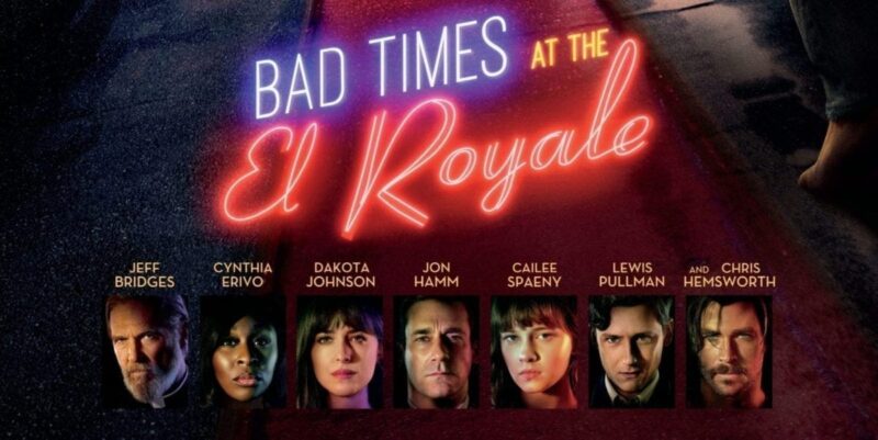 Bad Times at the El Royale 2018