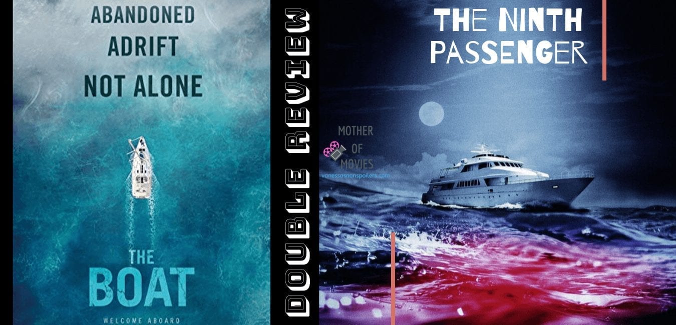 Double Review of The Boat and The Ninth Passenger
