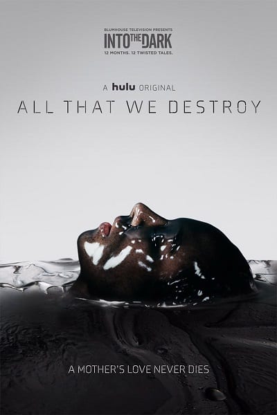 All That We Destroy Movie Review, Mothers Day Horror