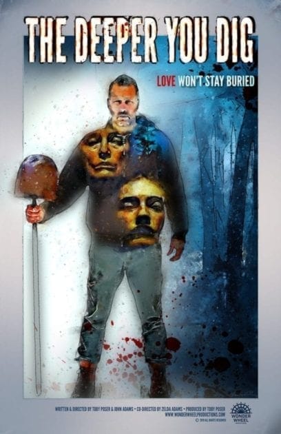 Deeper You Dig, The Poster