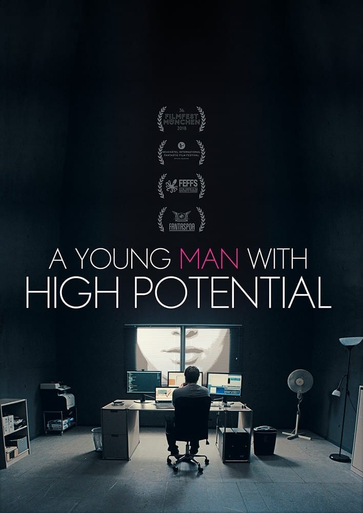 Feel Bad Movies, A Young Man With High Potential