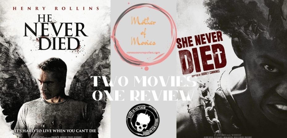 10 Films to Watch. She Never Died and He Never Died