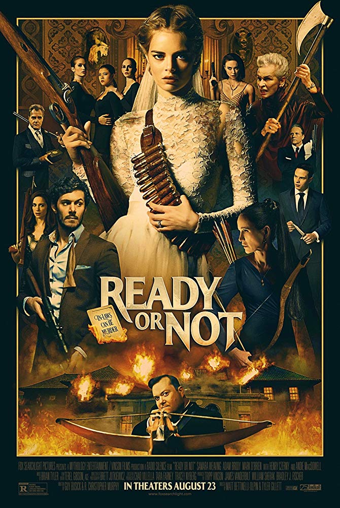 Ready Or Not Movie Rated R For Ridiculously Great