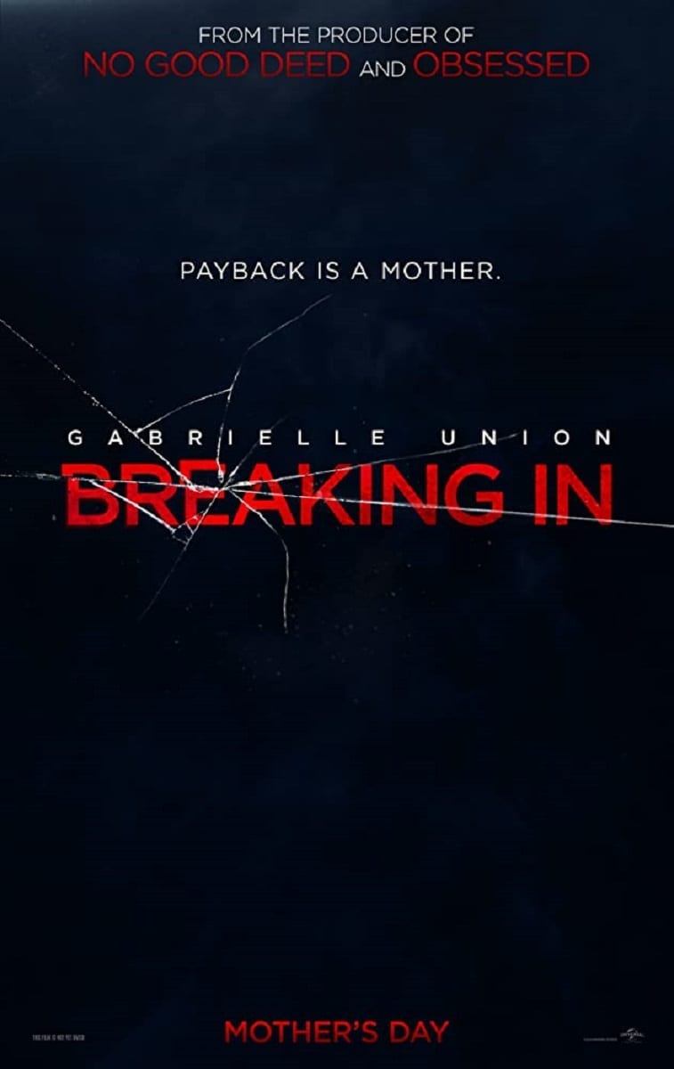 Starring Gabrielle Union, Breaking In Poster new to netflix