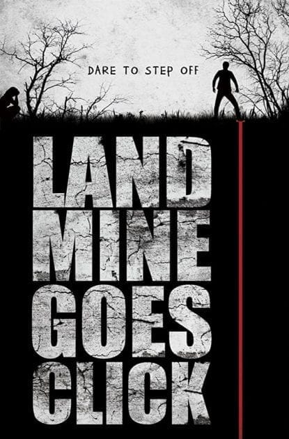 Landmine Goes Click review