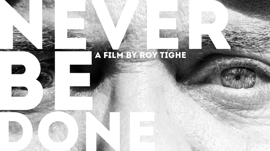 Richard Lett and Roy Tighe in Never Be Done The Richard Glen Lett Story (2020) Indie Films