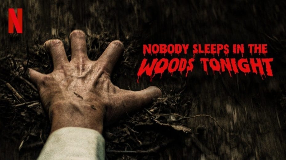 An 80s' homage to horror movies, Nobody Sleeps in the Woods Tonight Poster