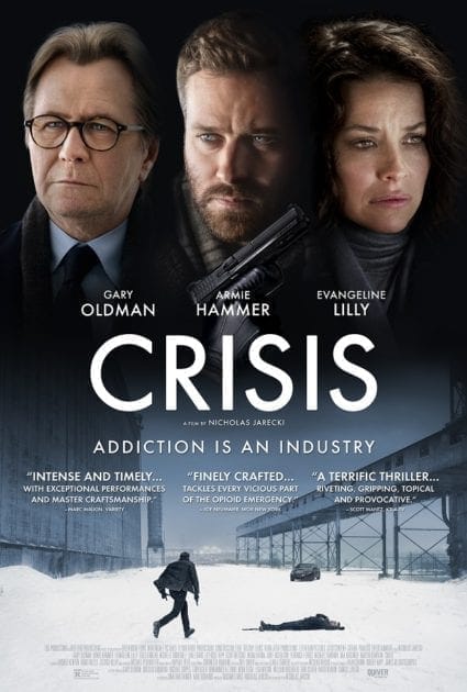Crisis Poster Nicholas Jarecki’s CRISIS Photo Credit Quiver Distribution