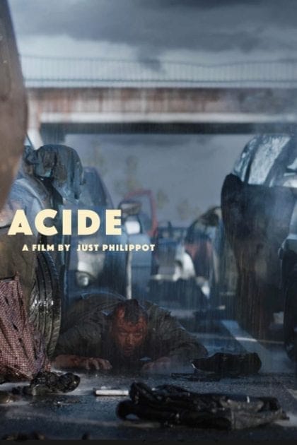 Acid directed and written by Just Philippot