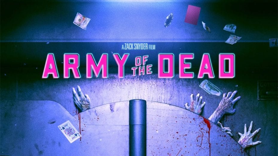 Army of the Dead 2021 courtesy of Netflix