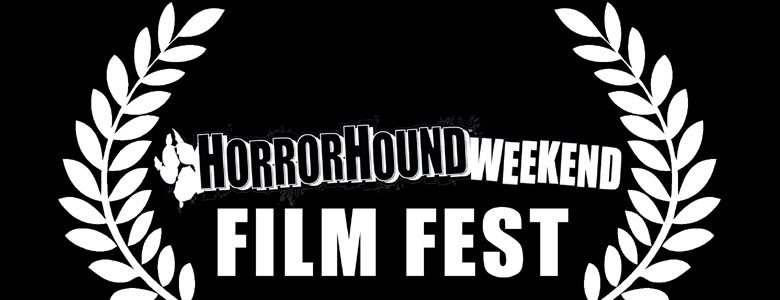 Horror Hound Film Festival Weekend 2021