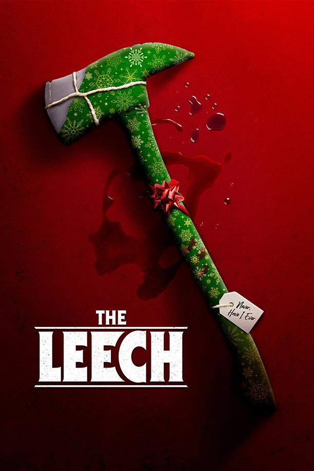 The Leech Movie Must Watch Christmas Horror 2022