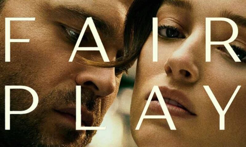 Fair Play 2023 Netflix thriller