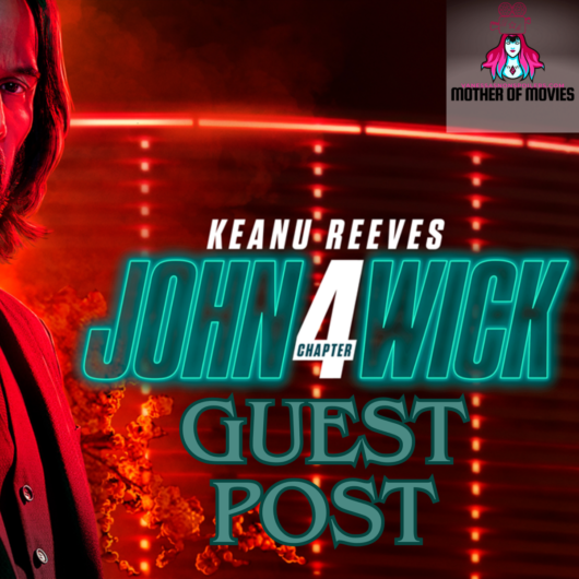 John Wick Chapter 4 Movie review