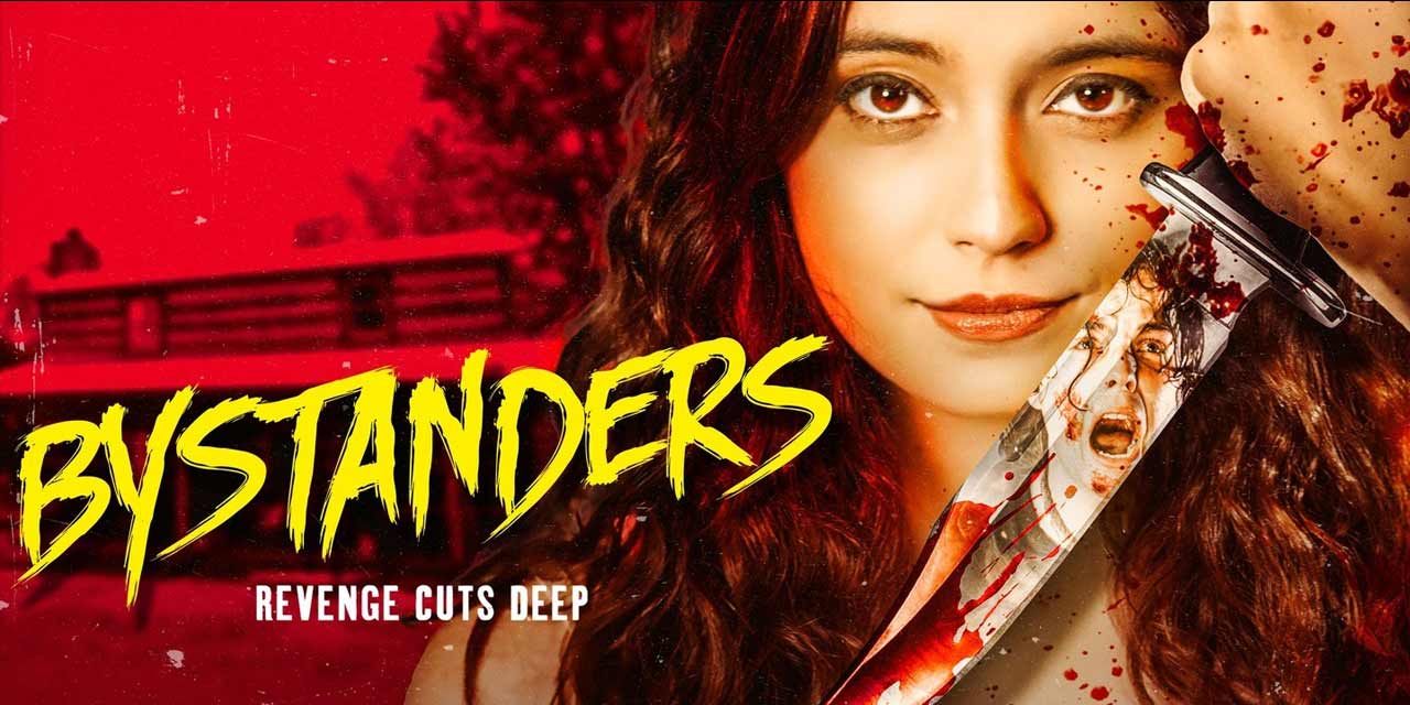 Bystanders 2024 revenge horror movie review