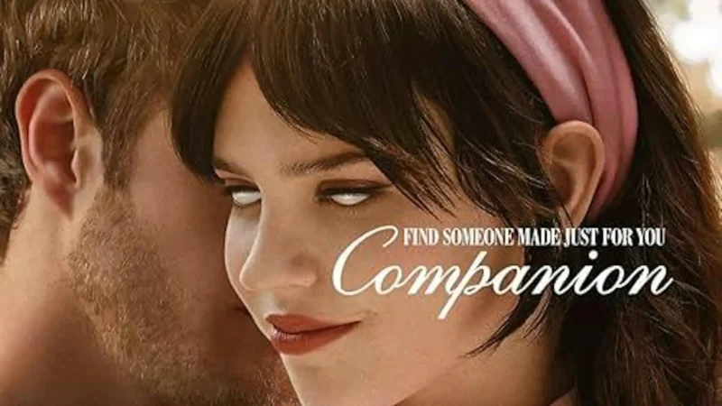 Companion (2025) Review: When AI Outgrows Its Masters And That’s a Problem