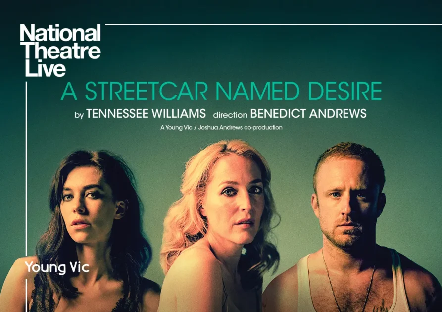 A Streetcar Named Desire 2025 Theatre Live