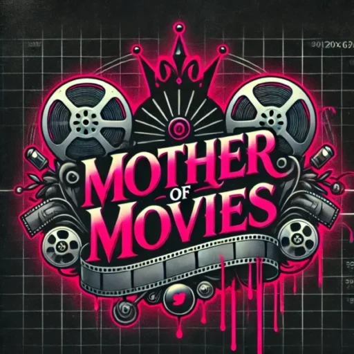 Mother of Movies - What to Watch Next