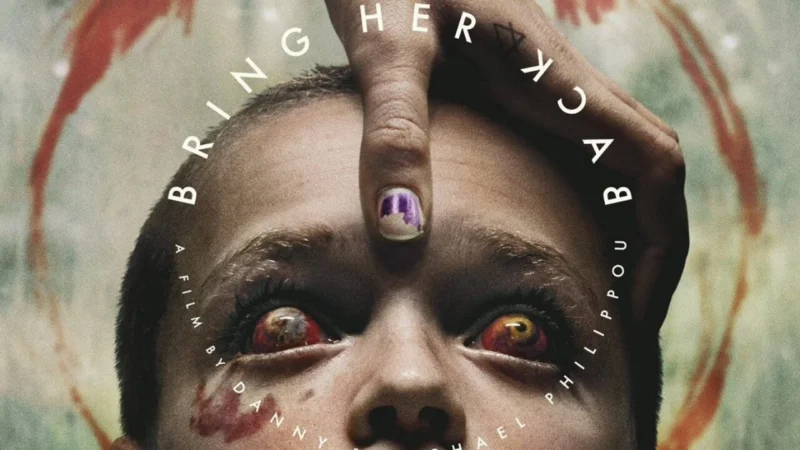 Bring Her Back (2025) Review, A Ritual of Grief, Guardianship, and Grapefruit Warnings