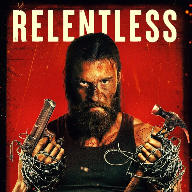 Relentless 2026 official movie poster courtesy of Saban Films.