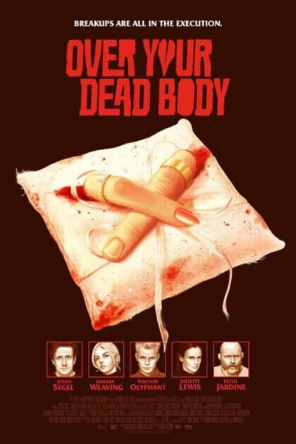 Juliette Lewis, Timothy Olyphant, Jason Segel, Keith Jardine and Samara Weaving in Over Your Dead Body (2026)